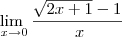 \lim_{\ x\to0}\frac{\sqrt{2x+1}-1}{\ x}