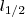 \l_{1/2} \l_{1/2}