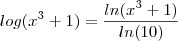 log(x^3 + 1) = \frac{ln(x^3 + 1)}{ln(10)}