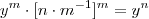 y^m \cdot [n\cdot m^{-1}]^m = y^n