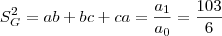 S_G^2 = ab + bc + ca = \frac{a_1}{a_0} = \frac{103}{6}