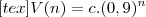 [tex]V(n) = c.(0,9)^{n}