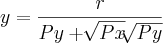 y=\frac{r}{Py+\sqrt[]{Px}\sqrt[]{Py}}