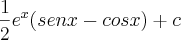 \frac{1}{2}e^x(senx-cosx)+c