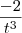 \frac{-2}{t^3} \frac{-2}{t^3}