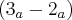 \left( {3}_{a}-{2}_{a} \right) \left( {3}_{a}-{2}_{a} \right)