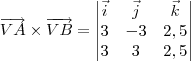 \overrightarrow{VA} \times \overrightarrow{VB} = \begin{vmatrix} \vec{i} & \vec{j} & \vec{k} \\ 3 & -3 & 2,5 \\ 3 & 3 & 2,5\end{vmatrix}