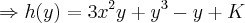 \Rightarrow h(y)=3{x}^{2}y+{y}^{3}-y+K \Rightarrow h(y)=3{x}^{2}y+{y}^{3}-y+K
