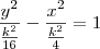 \frac{y^2}{\frac{k^2}{16}} - \frac{x^2}{\frac{k^2}{4}} = 1