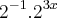 {2}^{-1}.{2}^{3x}