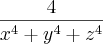 \frac{4}{{x}^{4}+{y}^{4}+{z}^{4}}