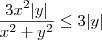\frac{3x^2|y|} {x^2+y^2} \leq 3|y| \frac{3x^2|y|} {x^2+y^2} \leq 3|y|