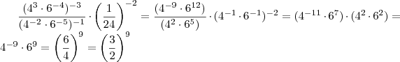 \frac { ( 4^3 \cdot 6^{-4} )^{-3}  } { ( 4^{-2} \cdot 6^{-5} )^{-1} } \cdot \left( \frac { 1 } { 24 } \right)^{-2} = \frac { ( 4^{-9} \cdot 6^{12} )  } { ( 4^{2} \cdot 6^{5} ) } \cdot ( 4^{-1} \cdot 6^{-1} )^{-2} = ( 4^{-11} \cdot 6^{7} ) \cdot ( 4^2 \cdot 6^2 ) = 4^{-9} \cdot 6^9 = \left( \frac { 6 } { 4 } \right)^9 = \left( \frac { 3 } { 2 } \right)^9