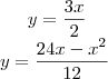y = \frac{3x}{2} \\ 
     y = \frac{24x - {x}^{2}}{12}