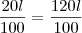 \frac{20l}{100} = \frac{120l}{100}