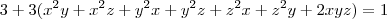 3+3(x^2y+x^2z+y^2x+y^2z+z^2x+z^2y+2xyz)=1