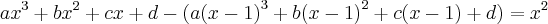 a{x}^{3}+b{x}^{2}+cx+d - (a{(x-1)}^{3}+b{(x-1)}^{2}+c(x-1)+d)={x}^{2}