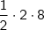 \mathsf{\frac{1}{2} \cdot 2 \cdot 8} \mathsf{\frac{1}{2} \cdot 2 \cdot 8}