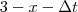 3-x-\Delta t