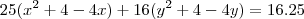 25(x^2+4-4x)+16(y^2+4-4y)=16.25