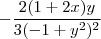 -\frac{2 (1+2 x) y}{3 (-1+y^2)^2}