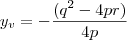 y_v = -\frac{(q^2 - 4pr)}{4p} y_v = -\frac{(q^2 - 4pr)}{4p}