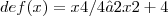 de f(x) = x4/4 – 2x2 + 4