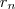 r_n
