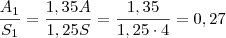 \frac{A_1}{S_1} = \frac{1,35A}{1,25S} = \frac{1,35}{1,25 \cdot 4} = 0,27