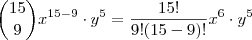 \binom{15}{9} x^{15-9} \cdot y^{5}  =   \frac{15!}{9!(15-9)!}x^{6} \cdot y^5