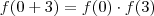 f(0 + 3) = f(0) \cdot f(3)