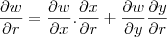 \frac{\partial w}{\partial r}=\frac{\partial w}{\partial x}.\frac{\partial x}{\partial r}+\frac{\partial w}{\partial y}\frac{\partial y}{\partial r}