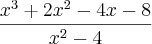 \frac{x^3+2x^2-4x-8}{x^2-4}