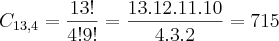 {C}_{13,4} = \frac{13!}{4! 9!} = \frac{13.12.11.10}{4.3.2} = 715 {C}_{13,4} = \frac{13!}{4! 9!} = \frac{13.12.11.10}{4.3.2} = 715