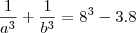 \frac{1}{a^3}+\frac{1}{b^3}=8^3-3.8