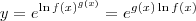 y = e^{\ln f(x)^{g(x)}} = e^{g(x)\ln f(x)}