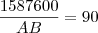\frac{1587600}{AB}=90 \frac{1587600}{AB}=90
