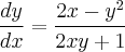 \frac{dy}{dx}=\frac{2x-{y}^{2}}{2xy+1} \frac{dy}{dx}=\frac{2x-{y}^{2}}{2xy+1}