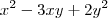 x^2 - 3xy + 2y^2 x^2 - 3xy + 2y^2