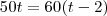 50t=60(t-2)