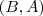 (B,A) (B,A)