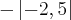 -\left|-2,5 \right| -\left|-2,5 \right|
