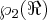 {\wp}_{2}(\Re) {\wp}_{2}(\Re)
