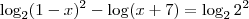 \log_{2}(1-x)^2-\log(x+7)=\log_2 2^2