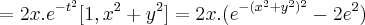 =2x.{e}^{-t^2}[1,{x}^{2}+{y}^{2}]=2x.({e}^{-({x}^{2}+{y}^{2})^2}-2{e}^{2})