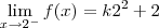 \lim_{x\to 2^-} f(x)  = k2^2 + 2