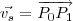 \vec{v_s} = \overrightarrow{P_0P_1} \vec{v_s} = \overrightarrow{P_0P_1}
