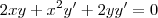 2xy + x^2y^\prime + 2yy^\prime = 0 2xy + x^2y^\prime + 2yy^\prime = 0