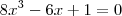 8{x}^{3}-6x+1=0