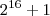 {2}^{16}+1 {2}^{16}+1